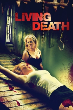 Watch Living Death Movies Online Free