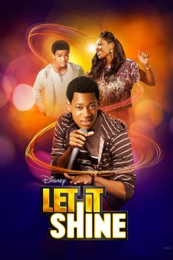 Watch Let It Shine Movies Online Free