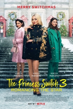 Watch The Princess Switch 3: Romancing the Star Movies Online Free