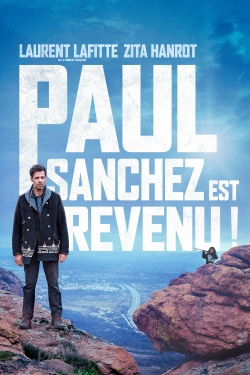 Watch Paul Sanchez is Back! Movies Online Free