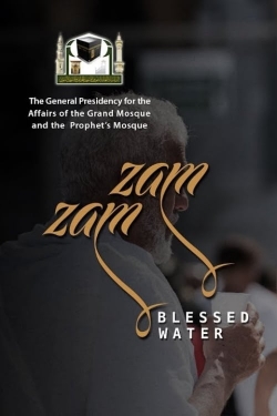 Watch Zamzam Blessed Water Movies Online Free