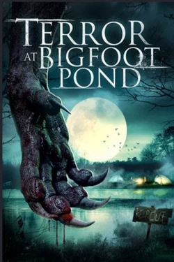 Watch Terror at Bigfoot Pond Movies Online Free