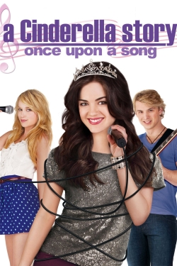 Watch A Cinderella Story: Once Upon a Song Movies Online Free