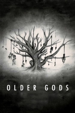 Watch Older Gods Movies Online Free