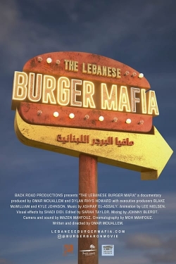 Watch The Lebanese Burger Mafia Movies Online Free