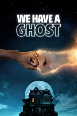 Watch We Have a Ghost Movies Online Free