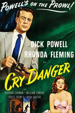 Watch Cry Danger Movies Online Free