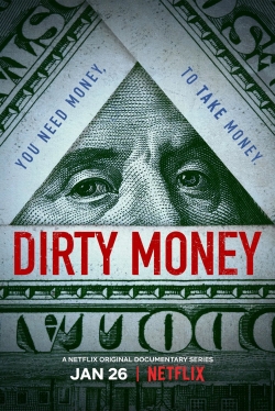 Watch Dirty Money Movies Online Free