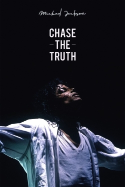 Watch Michael Jackson: Chase the Truth Movies Online Free