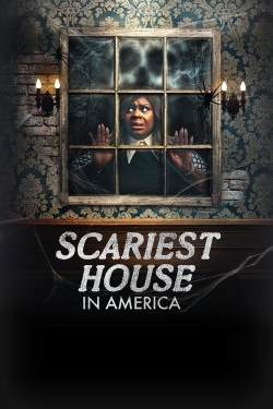 Watch Scariest House in America Movies Online Free