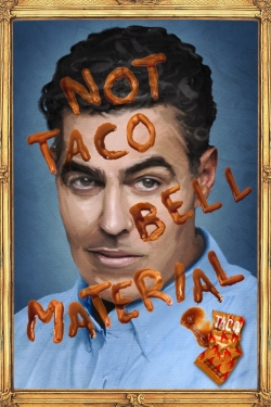 Watch Adam Carolla: Not Taco Bell Material Movies Online Free