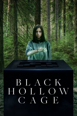 Watch Black Hollow Cage Movies Online Free