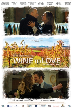 Watch Wine to Love Movies Online Free