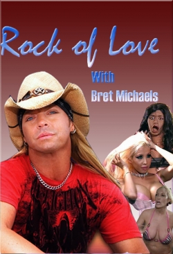 Watch Rock of Love with Bret Michaels Movies Online Free