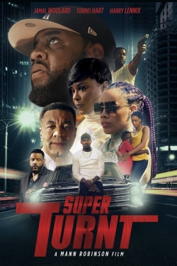 Watch Super Turnt Movies Online Free