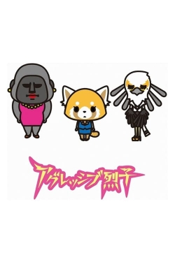 Watch Aggressive Retsuko Movies Online Free