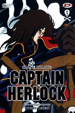 Watch Space Pirate Captain Herlock: Outside Legend - The Endless Odyssey Movies Online Free