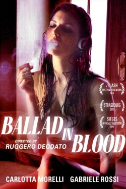 Watch Ballad in Blood Movies Online Free