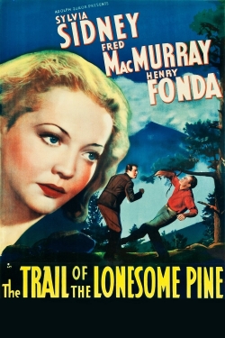 Watch The Trail of the Lonesome Pine Movies Online Free