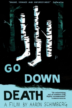 Watch Go Down Death Movies Online Free