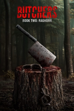 Watch Butchers Book Two: Raghorn Movies Online Free