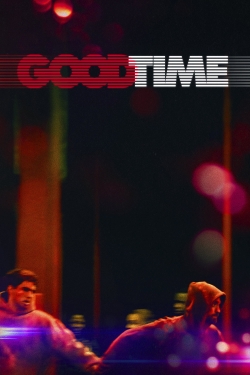 Watch Good Time Movies Online Free