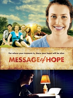 Watch Message of Hope Movies Online Free