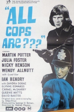 Watch All Coppers Are... Movies Online Free