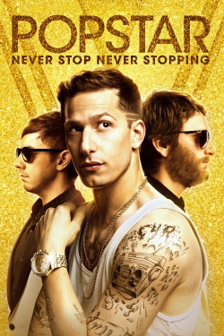 Watch Popstar: Never Stop Never Stopping Movies Online Free