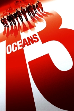 Watch Ocean's Thirteen Movies Online Free