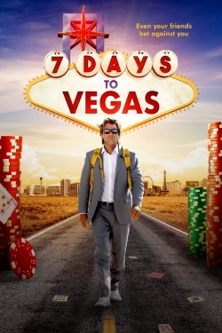 Watch 7 Days to Vegas Movies Online Free