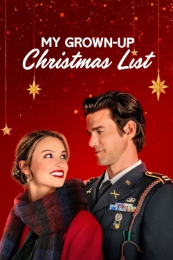 Watch My Grown-Up Christmas List Movies Online Free