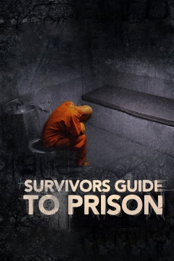 Watch Survivor's Guide to Prison Movies Online Free