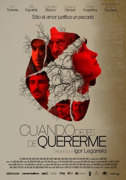 Watch Cuando dejes de quererme Movies Online Free