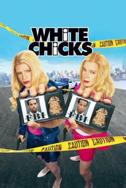 Watch White Chicks Movies Online Free