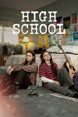 Watch High School Movies Online Free