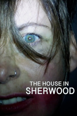 Watch The House in Sherwood Movies Online Free