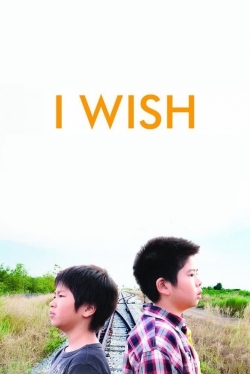 Watch I Wish Movies Online Free