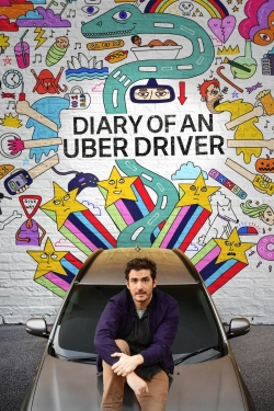 Watch Diary of an Uber Driver Movies Online Free