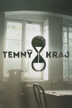 Watch Temný Kraj Movies Online Free